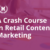 A Crash Course in Retail Content Marketing