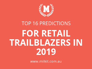 16 trends for retail trailblazers in 2019